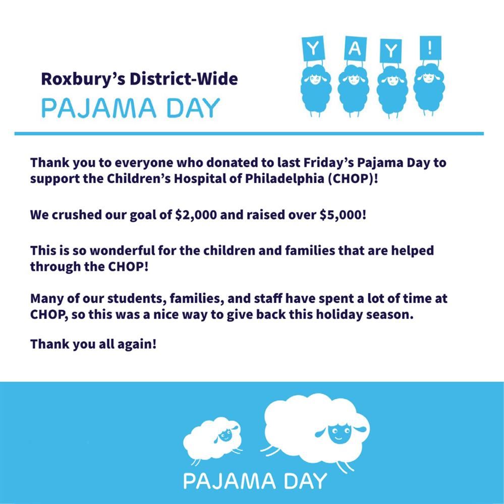  Roxbury Schools raises over $5000 for CHOP on 2nd Annual Pajama Day